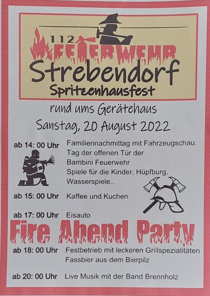 Spritzenhausfest Freiwillige Feuerwehr Strebendorf 2022