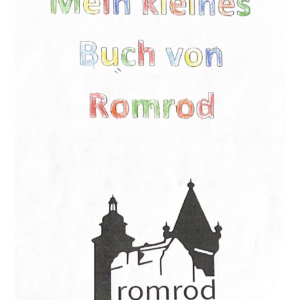 Wir entdecken unser Romrod - Ein Projekt der Vorschulkinder aus der Ev. Kindertagesstätte (März 2023) - 1