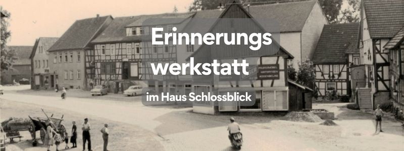 Erinnerungswerkstatt Haus Schlossblick Romrod 800x300